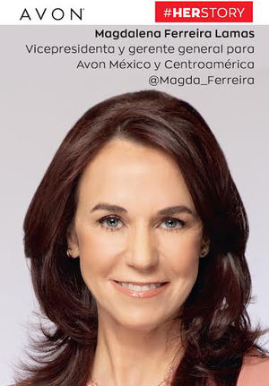Magdalena Ferreira - Lamas Vicepresidenta y gerente general para Avon México y centroamérica.
