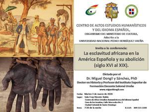 Invitación de la conferencia 'La Esclavitud Africana en la América Española y su Abolición siglo XVI al XIX'.
