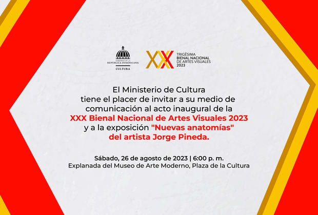 Invitación a la inauguración  XXX Bienal Nacional de Artes Visuales. 