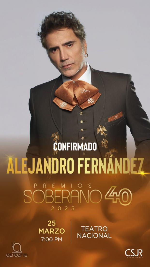 Premios Soberano confirma participación musical de Alejandro Fernández