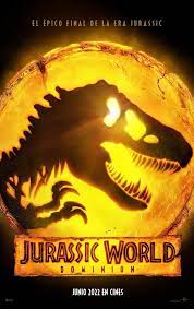 Jurassic World Dominion.