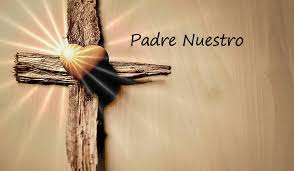 Padre Nuestro.