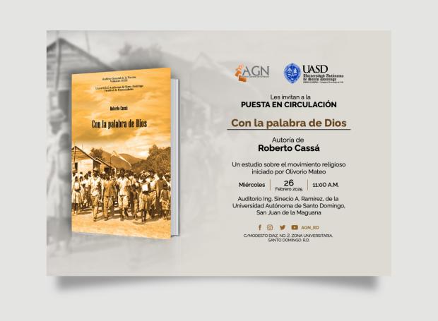 AGN presentará el libro Con la Palabra de Dios de Roberto Cassá