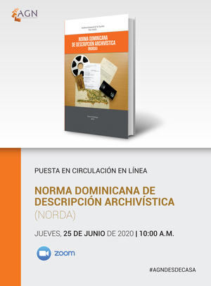 AGN pone en circulación Norma Dominicana de Descripción Archivística